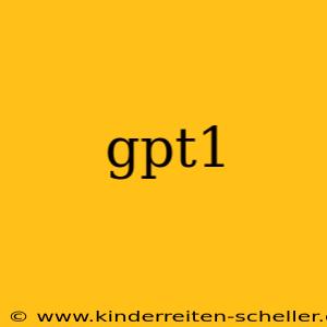 gpt1