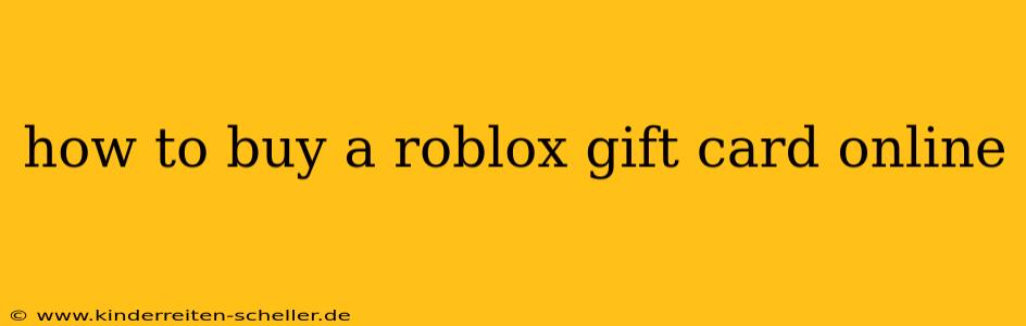 how to buy a roblox gift card online