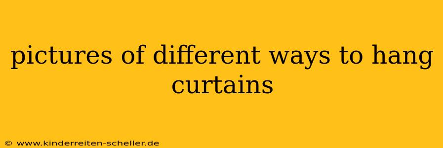 pictures of different ways to hang curtains