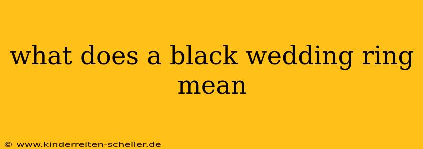 what does a black wedding ring mean
