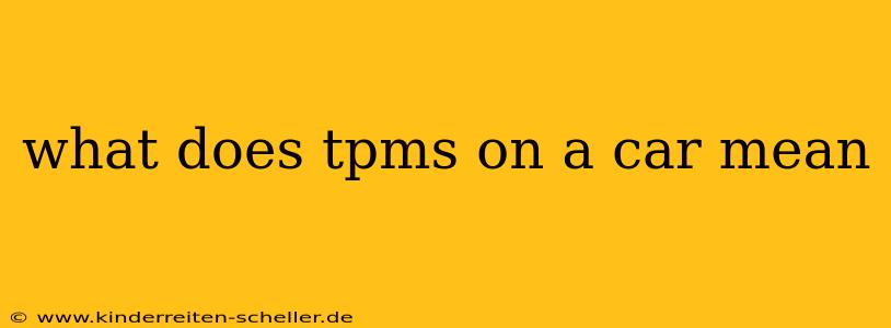 what does tpms on a car mean