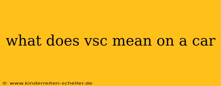 what does vsc mean on a car